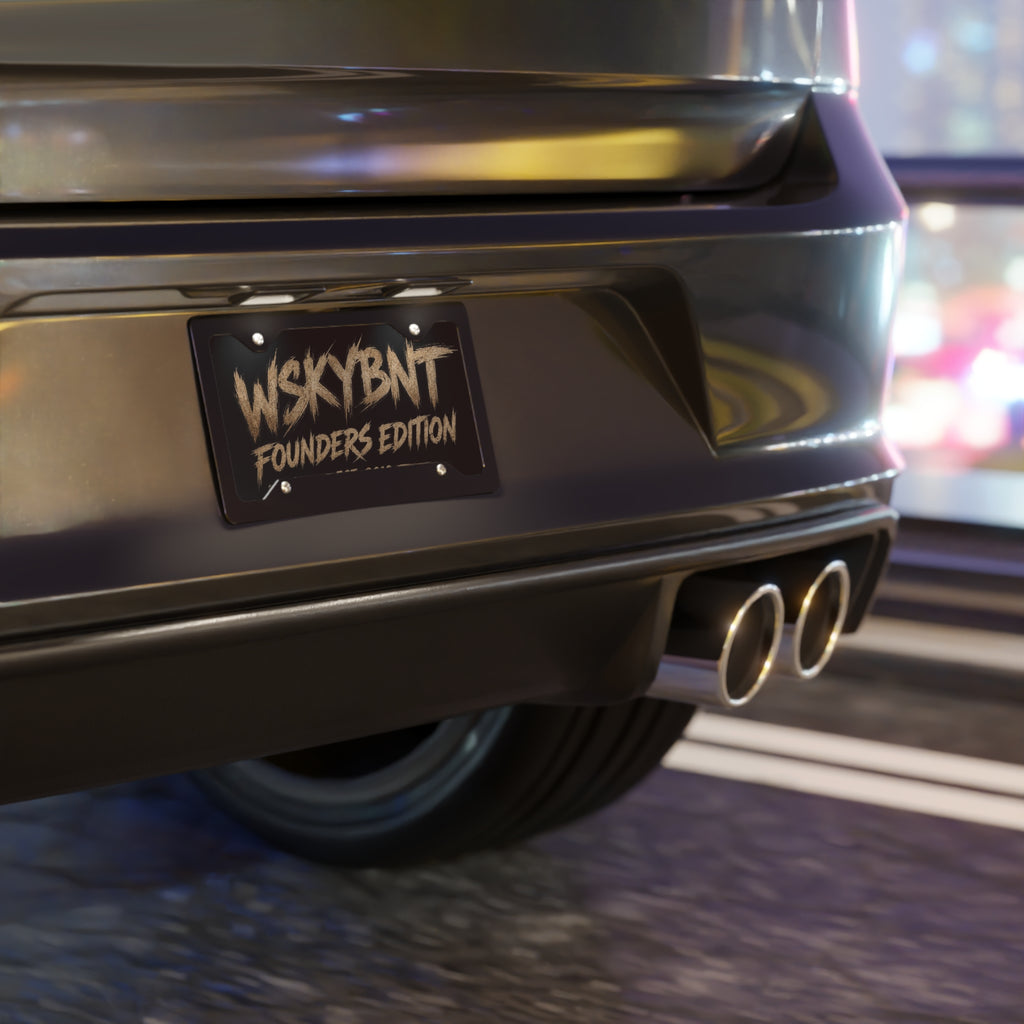 Vanity Plate — "WSKYBNT Founders Edition Est. 2018" Metal License Plate